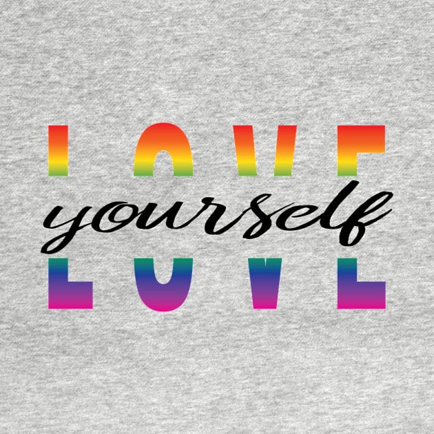 Love Yourself Rainbow by jenni_knightess